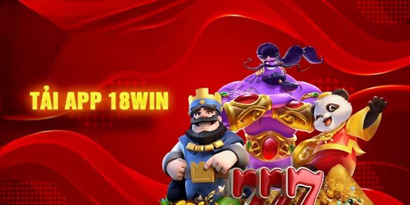 tải app 18win