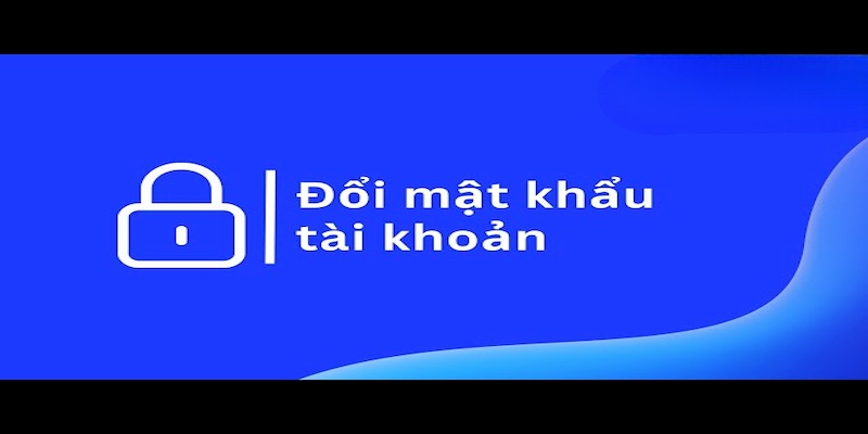 Hướng dẫn thao tác đổi mật khẩu 18win nhanh gọn