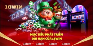 Đánh giá chi tiết về nhà cái 18win