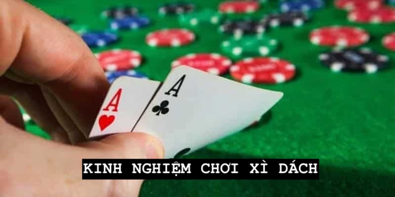 Trải nghiệm chơi Xì Dách để lụm thưởng lớn
